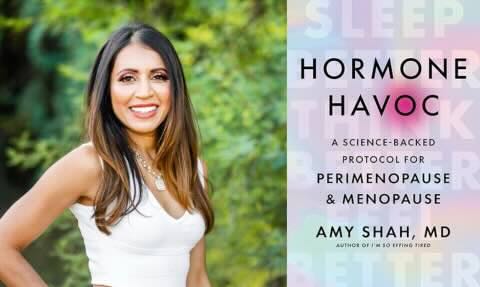 Author Talk Hormone Havoc with Dr. Amy Shah
